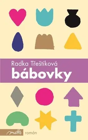 Česká beletria Bábovky - Radka Třeštíková