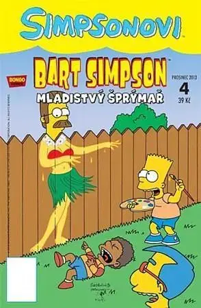 Komiksy Bart Simpson 4: Mladistvý šprýmař - Kolektív autorov