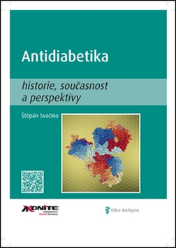 Medicína - ostatné Antidiabetika - Štěpán Svačina