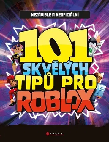 Hobby - ostatné 101 skvělých tipů pro Roblox - neuvedený,Marcel Goliaš