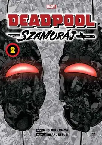 Manga Deadpool Szamuráj manga 2. - Sanshiro Kasama