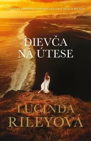 Historické romány Dievča na útese - Lucinda Riley
