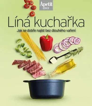 Kuchárky - ostatné Líná kuchařka - Kolektív autorov