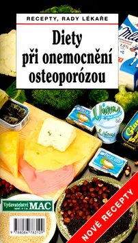 Kuchárky - ostatné Diety při onemocnění osteoporózou - Jan J. Štěpán