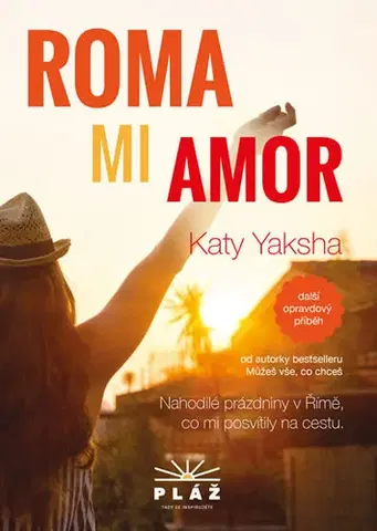 Skutočné príbehy Roma mi Amor - Katy Yaksha
