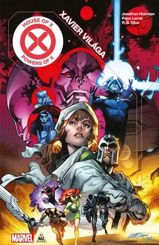 Komiksy X-Men: Xavier világa - X hatványai - Jonathan Hickman,Pepe Larraz