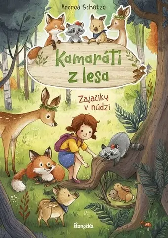Rozprávky Kamaráti z lesa 2: Zajačiky v núdzi - Andrea Schütze