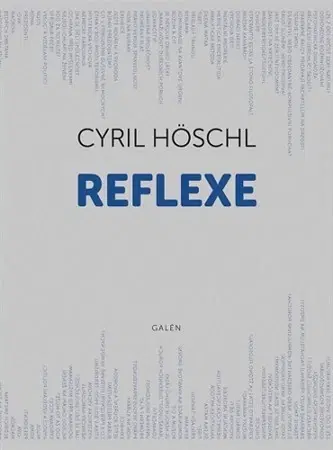 Eseje, úvahy, štúdie Reflexe - Cyril Hösch