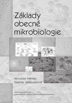 Medicína - ostatné Základy obecné mikrobiologie - Kolektív autorov