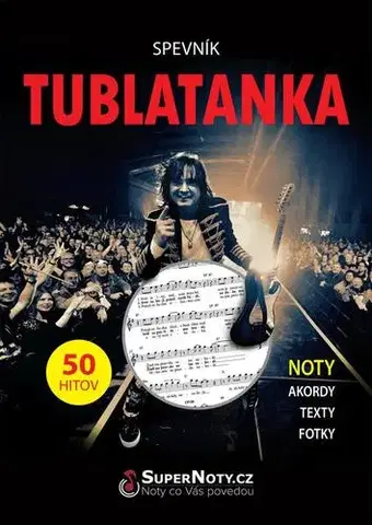 Hudba - noty, spevníky, príručky Spevník Tublatanka - Noty, akordy, texty - Tublatanka