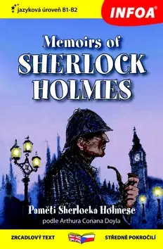 Cudzojazyčná literatúra Paměti Sherlocka Holmese - zrcadlová četba B1-B2