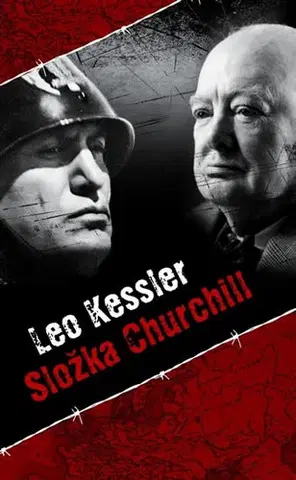 Vojnová literatúra - ostané Složka Churchill - Leo Kessler