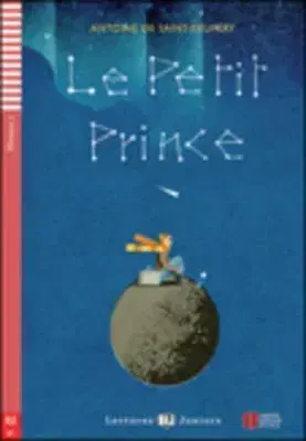 Cudzojazyčná literatúra Le Petit Prince, bez CD - Kolektív autorov