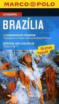 Geografia - ostatné Brazília - Útitérképpel - Petra Schaeber