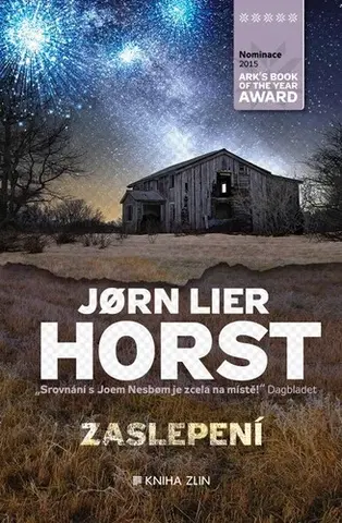 Detektívky, trilery, horory Zaslepení - Jorn Lier Horst