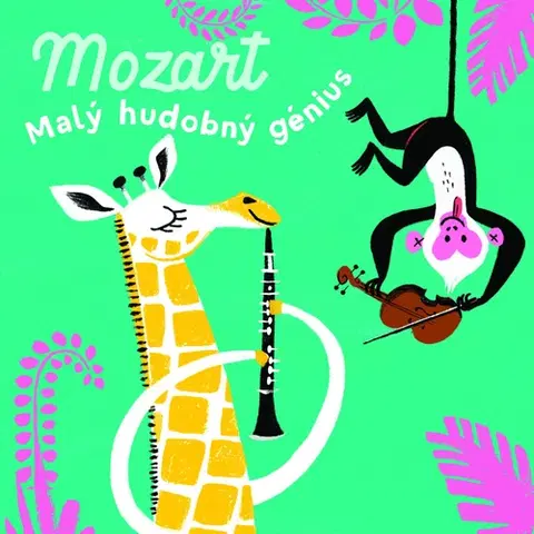 Zvukové knihy Mozart - Malý hudobný génius