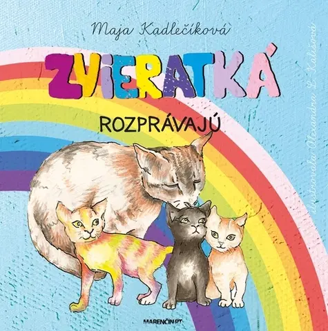 Básničky a hádanky pre deti Zvieratká rozprávajú - Maja Kadlečiková