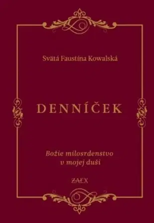 Kresťanstvo Denníček (5. vydanie) - Faustína Kowalská
