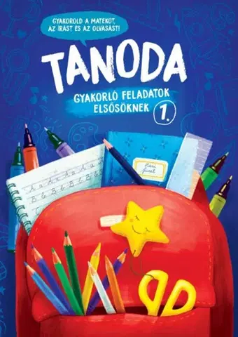 Príprava do školy, pracovné zošity Tanoda - Gyakorlófeladatok elsősöknek 1. - Vera Galambos