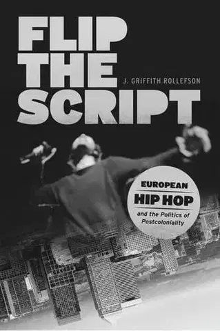 Hudba - noty, spevníky, príručky Flip the Script - J. Griffith Rollefson