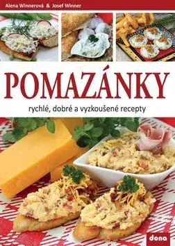Šaláty, zelenina, ovocie Pomazánky - Alena Winnerová