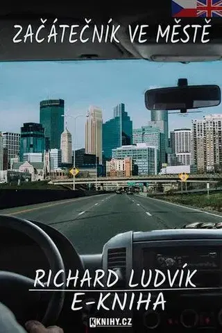 Učebnice a príručky Začátečník ve městě - Richard Ludvík