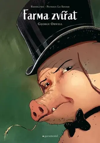 Komiksy Farma zvířat - Rodolphe,George Orwell,Patrice Le Sourd,Hana Maadi