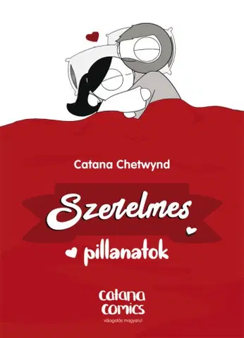 Romantická beletria Szerelmes pillanatok - Catana Chetwynd,Dorottya Benedek