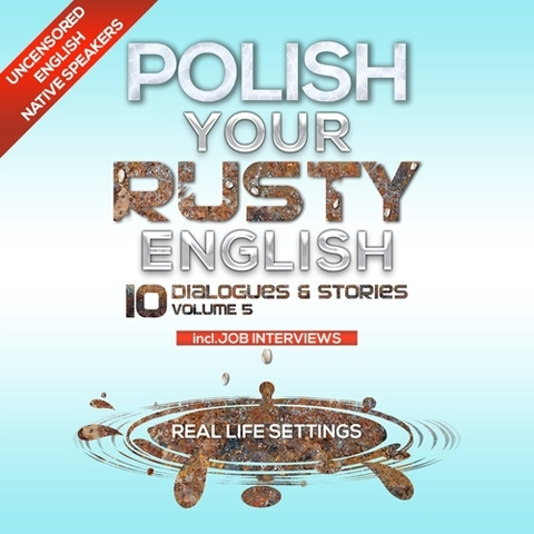 Jazykové učebnice - ostatné NL Polish Your Rusty English - Listening Practice 5