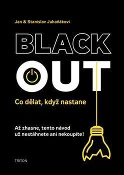 Odborná a náučná literatúra - ostatné Blackout - Jan,Stanislav Juhaňák
