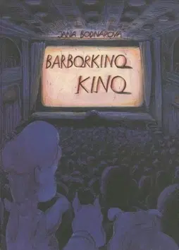 Rozprávky Barborkino kino - Jana Bodnárová