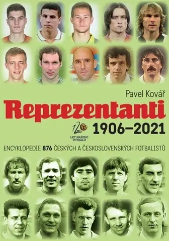Futbal, hokej Reprezentanti 1906-2021 - Pavel Kovář