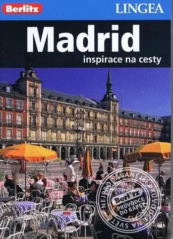 Európa Madrid - inspirace na cesty