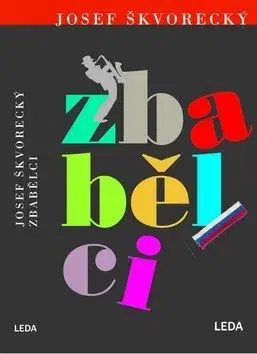 Historické romány Zbabělci - Josef Škvorecký