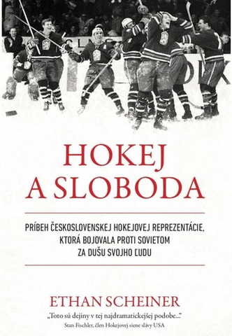 Moderné dejiny Hokej a sloboda - Ethan Scheiner