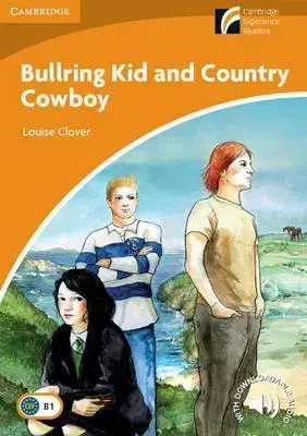 Cudzojazyčná literatúra Bullring Kid and Country Cowboy Level 4 Intermediate - Louise Clover