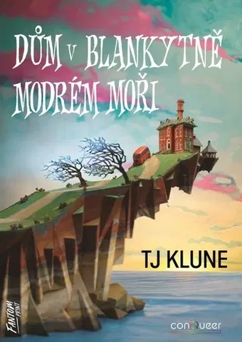 Sci-fi a fantasy Dům v blankytně modrém moři - T. J. Klune