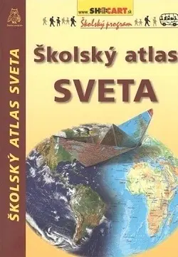 Atlasy sveta, rodinné atlasy Školský atlas sveta SC