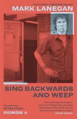 Hudba - noty, spevníky, príručky Sing Backwards and Weep - Mark Lanegan