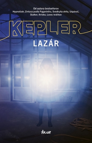 Detektívky, trilery, horory Lazár - Lars Kepler