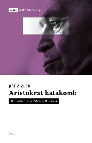 Literatúra Aristokrat katakomb - Zizler Jiří