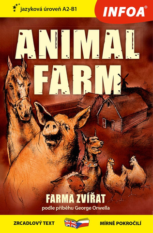 Zjednodušené čítanie Zrcadlová četba - Animal farm A2-B1 (Farma zvířat)