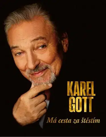 Film, hudba Karel Gott: Má cesta za štěstím - Karel Gott