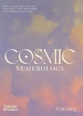 Numerológia Cosmic Numerology - Jenn King