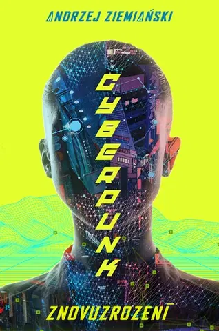 Sci-fi a fantasy Cyberpunk - Andrzej Ziemianski