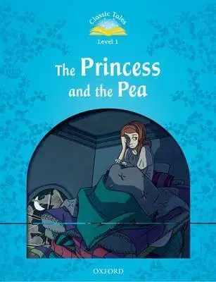 V cudzom jazyku The Princess and the Pea Classic Tales: Level 1 - Sue Arengo