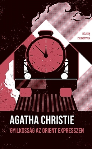 Detektívky, trilery, horory Gyilkosság az Orient expresszen - Helikon Zsebkönyvek 121. - Agatha Christie,Tamás Katona
