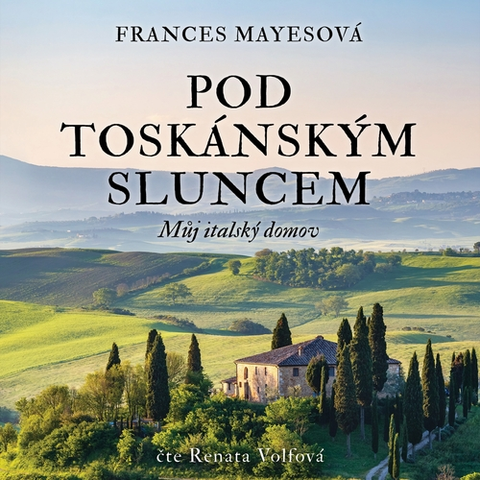 Biografie - ostatné Tympanum Pod toskánským sluncem