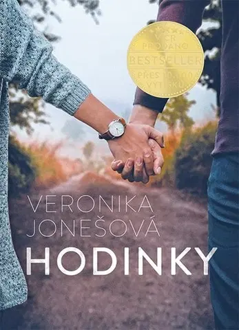 Romantická beletria Hodinky 1 - Veronika Jonešová
