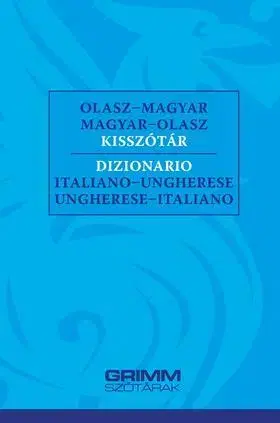 Jazykové učebnice - ostatné Olasz-magyar, magyar-olasz kisszótár - Bertalan Iker,Eszter Hessky